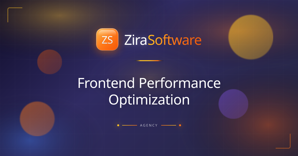 Frontend Performance Optimization | React & Next.js Tuning | ZIRA Software