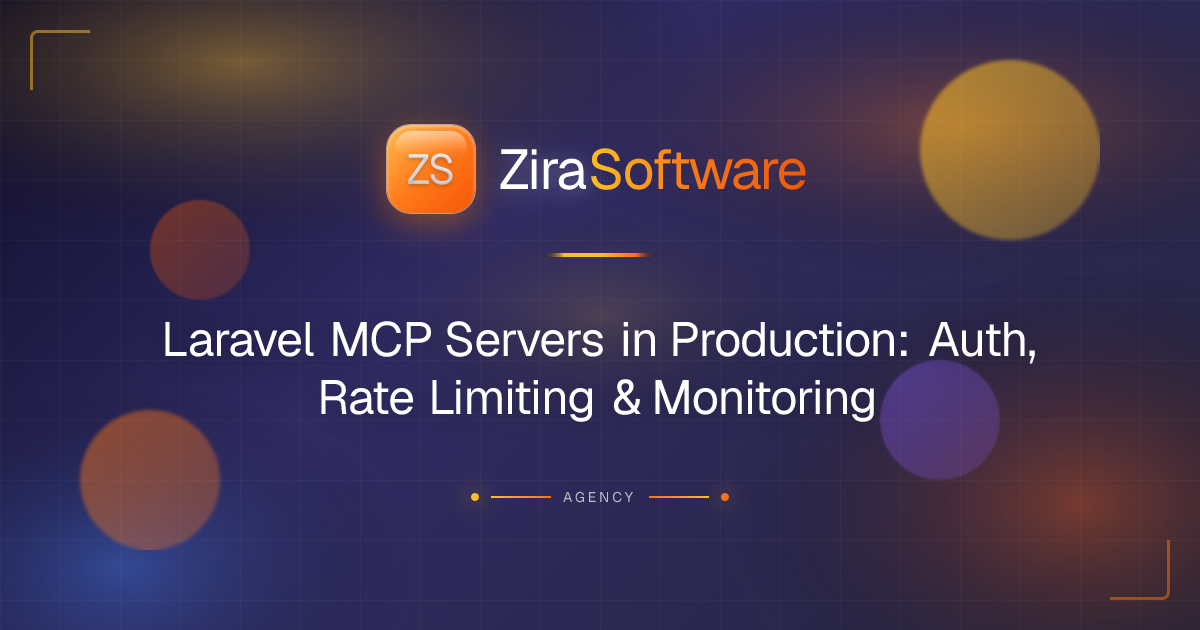 Laravel MCP Servers in Production: Auth, Rate Limiting & Monitoring ...