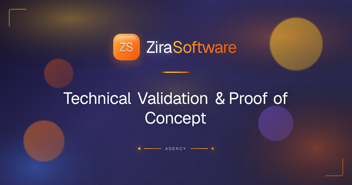 Technical Validation & POV | De-risk Your Project | ZIRA Software